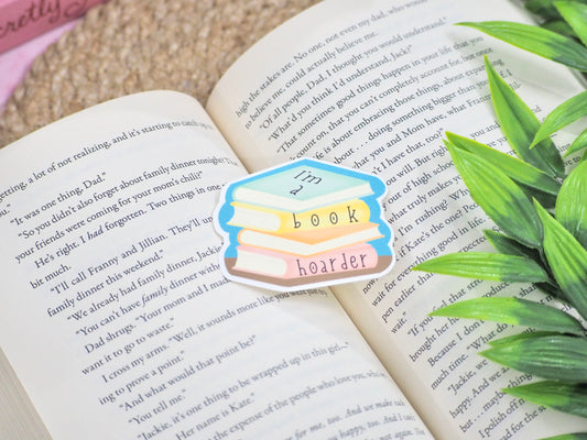 I'm a Book Hoarder Vinyl Sticker