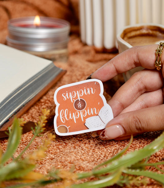 Sippin’ and Flippin’ Sticker